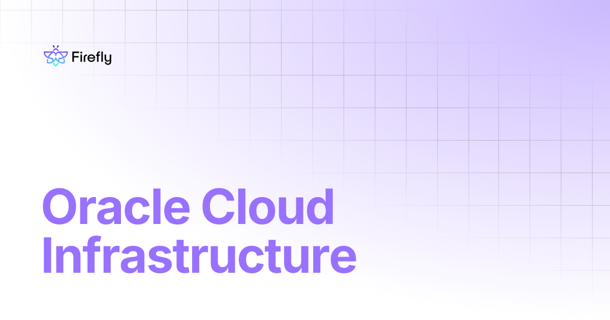 Oracle Cloud Infrastructure | Firefly Docs