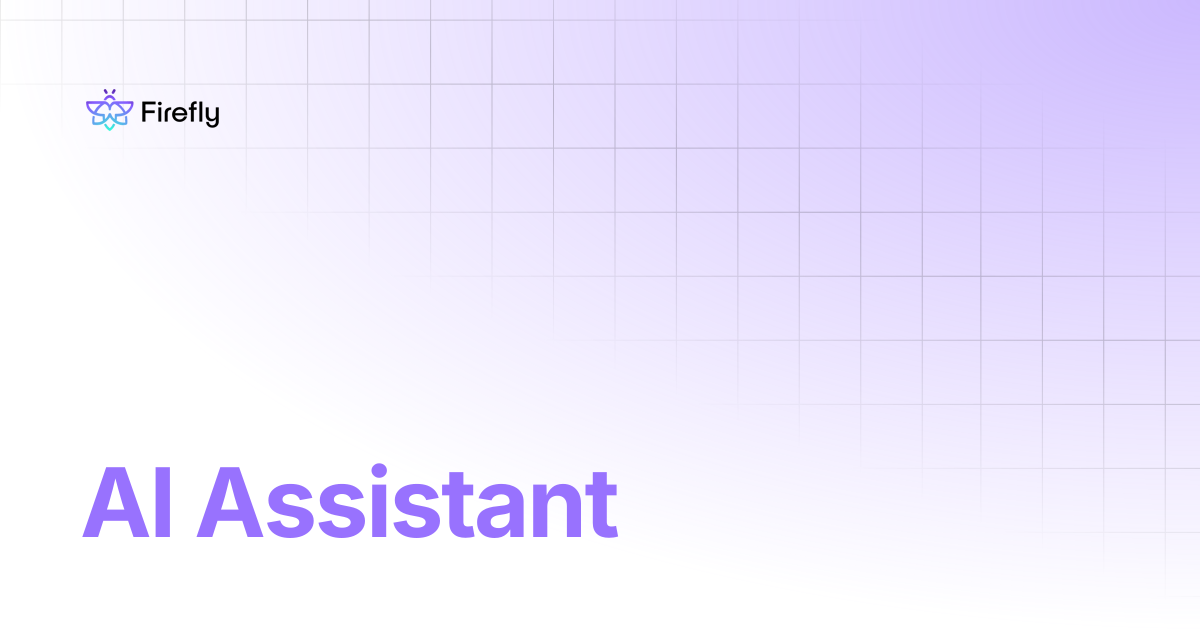 AI Assistant | Firefly Docs